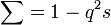 \sum = 1 - q^2s