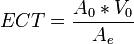 ECT=\frac{A_0 * V_0}{A_e}