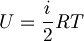  U = \frac {i}{2} RT 
