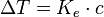  \Delta T = K_e \cdot c 