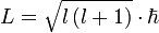 L =  \sqrt{ l \left( l + 1 \right) } \cdot \hbar